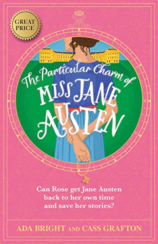 The Particular Charm of Miss Jane Austen (The Austen Adventures, Bk. 1)