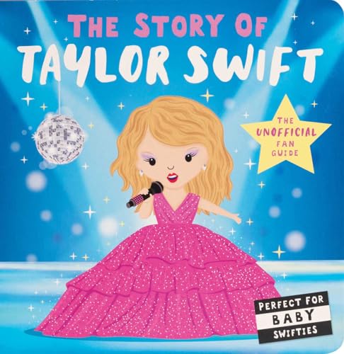 The Story of Taylor Swift