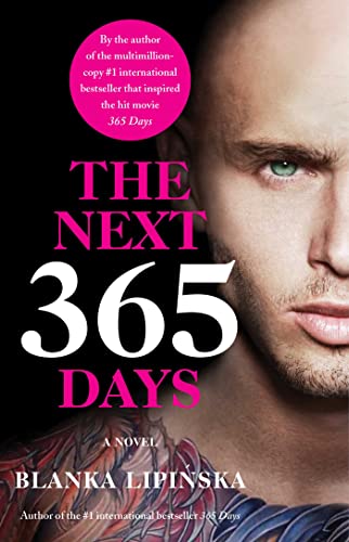 The Next 365 Days (365 Days, Bk. 3)