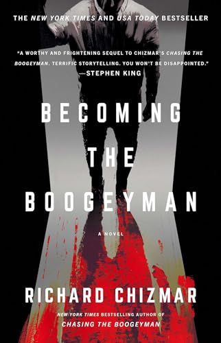 Becoming the Boogeyman (Boogeyman, Bk. 2)