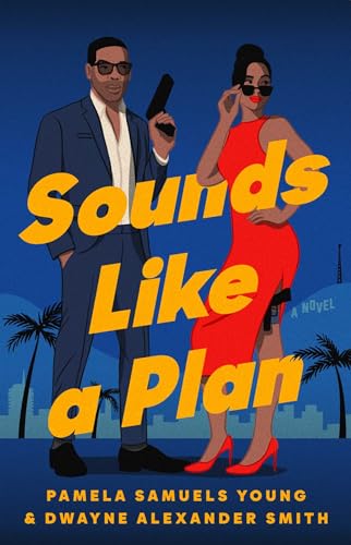 Sounds Like a Plan (Bk. 1)