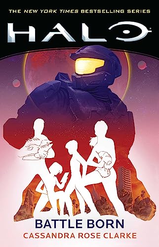 Halo: Battle Born (Bk. 1)