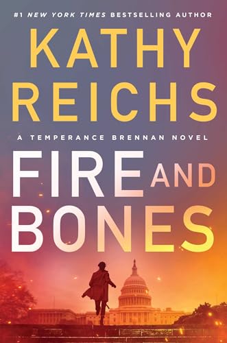 Fire and Bones (A Temperance Brennan Novel, Bk. 23)