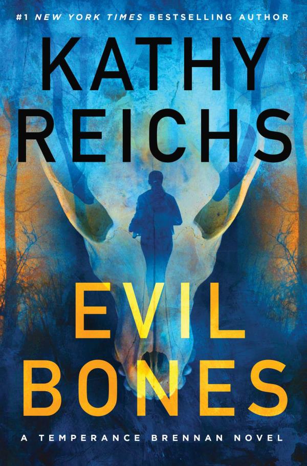 Evil Bones (Temperance Brennan, Bk. 24)