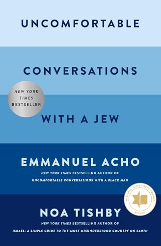 Uncomfortable Conversations With a Jew