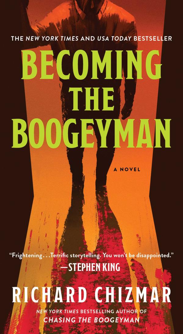 Becoming the Boogeyman (Boogeyman, Bk. 2)