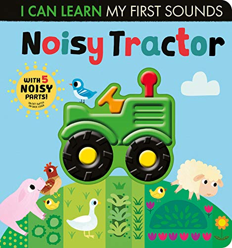 Noisy Tractor (I Can Learn My First Sounds)