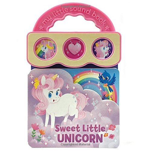 Sweet Little Unicorn (My Little Sound Book)