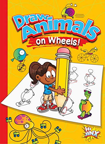 Draw Animals on Wheels! (Silly Sketcher)