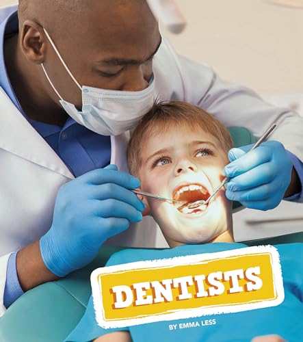 Dentists (Real-Life Superheroes, Amicus Readers)