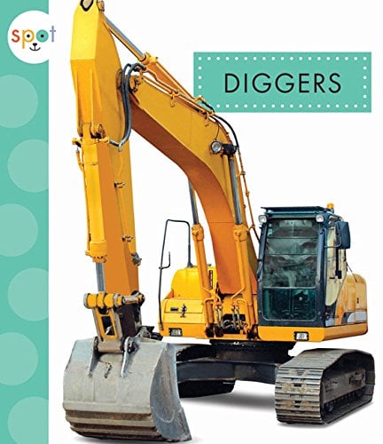 Diggers (Spot Mighty Machines)