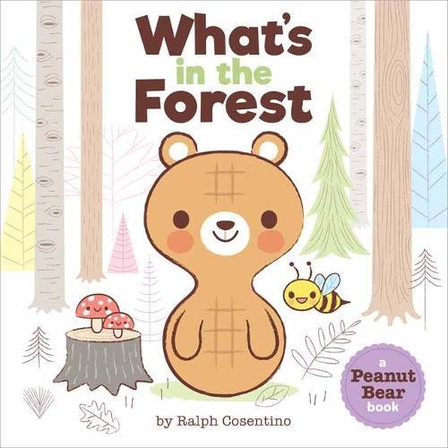What's in the Forest? (Peanut Bear)