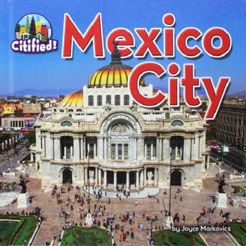 Mexico City (Citified!)