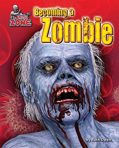 Becoming a Zombie (Zombie Zone)