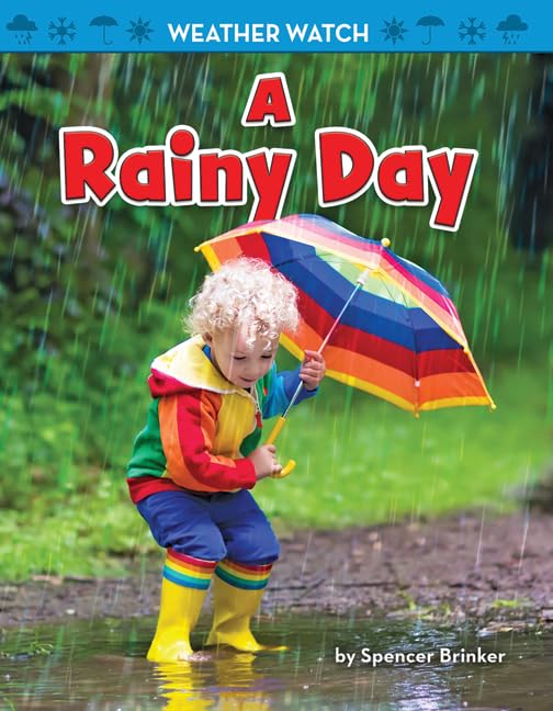 A Rainy Day (Weather Watch)