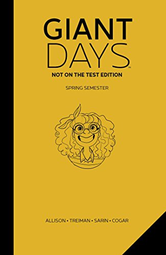 Giant Days: Not on the Test Edition (Vol. 3)