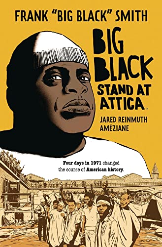 Stand at Attica (Big Black, Volume 1)