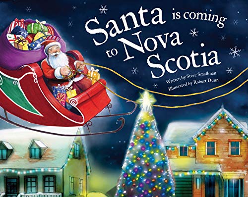 Santa Is Coming to Nova Scotia