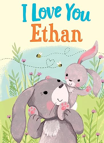 I Love You Ethan
