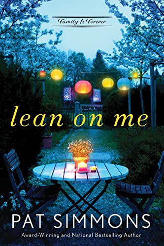 Lean on Me (Family Is Forever, Bk. 1)