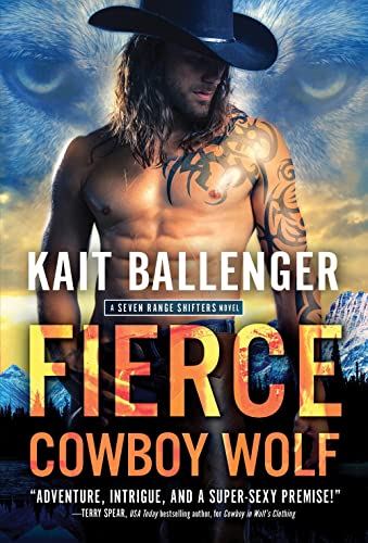 Fierce Cowboy Wolf (Seven Range Shifters, Bk. 4)