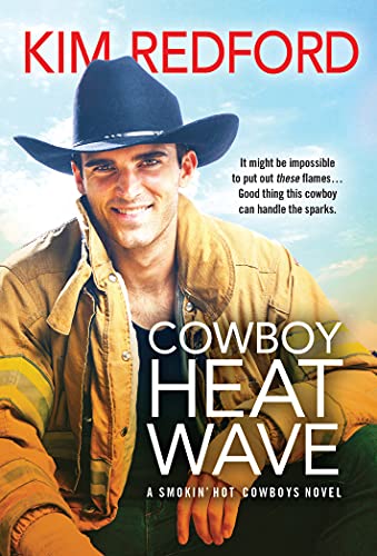 Cowboy Heat Wave (Smokin' Hot Cowboys, Bk. 9)