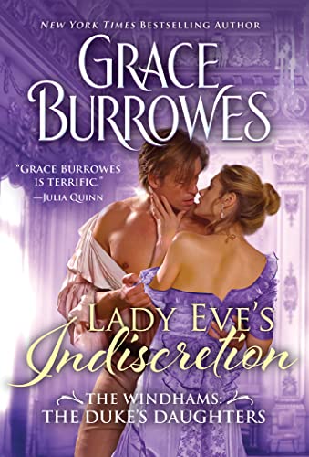 Lady Eve's Indiscretion (The Windhams: The Duke's Daughters, Bk. 4)