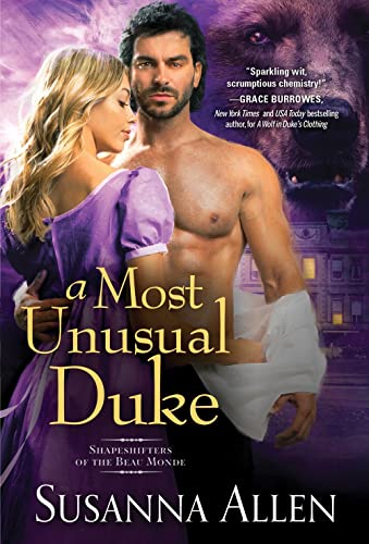 A Most Unusual Duke (Shapeshifters of the Beau Monde, Bk. 2)