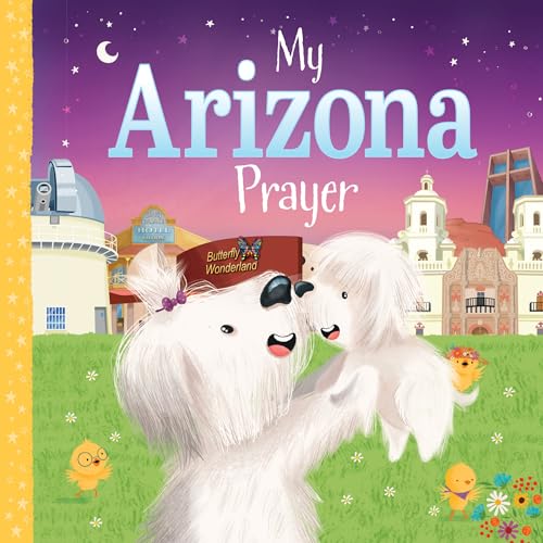 My Arizona Prayer (My Prayer)
