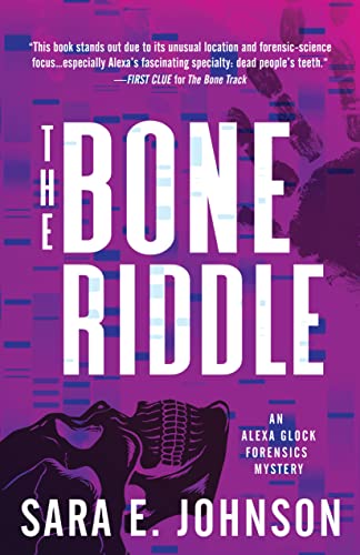The Bone Riddle (Alexa Glock Forensics Mysteries, Bk. 4)