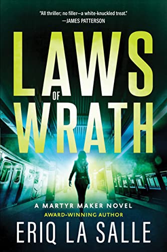 Laws of Wrath (Martyr Maker, Bk. 2)