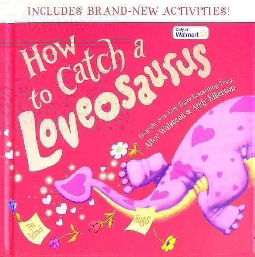 How to Catch a Loveosaurus (Walmart Edition)