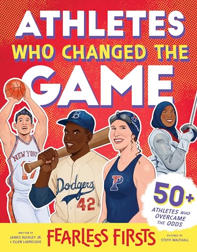 Fearless Firsts: Athletes Who Changed the Game