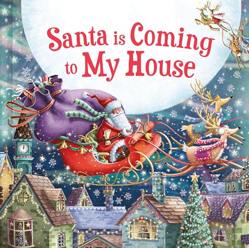 Santa Is Coming to My House (Santa Is Coming...)