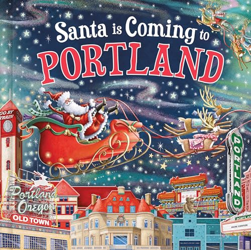 Santa Is Coming to Portland