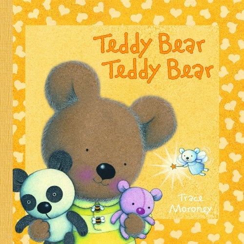Teddy Bear Teddy Bear (Nursery Books)