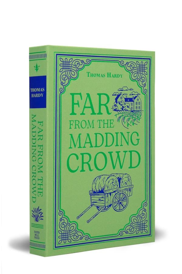 Far From the Madding Crowd (Paper Mill Press Classics)