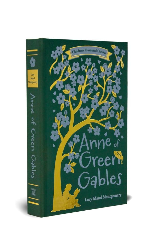 Anne of Green Gables (Paper Mill Press Illustrated Classics)