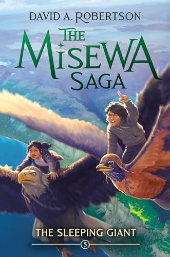 The Sleeping Giant (The Misewa Saga, Bk. 5)