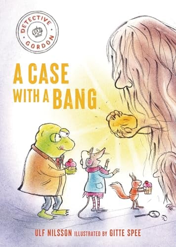 A Case With a Bang (Detective Gordon, Bk. 5)