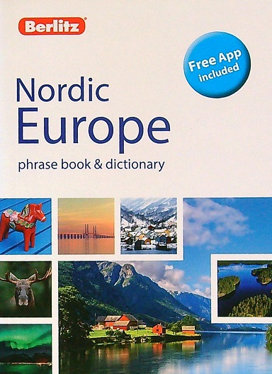 Nordic Europe Phrase Book & Dictionary (Berlitz Phrasebooks)