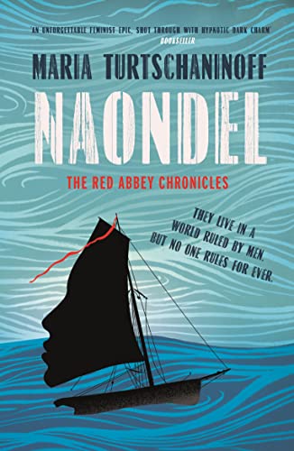 Naondel (The Red Abbey Chronicles, Bk. 2)