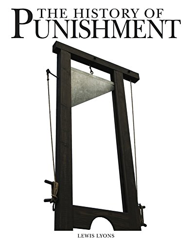 The History of Punishment