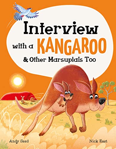 Interview With a Kangaroo and Other Marsupials Too (Interview With A…)