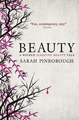 Beauty: A Wicked Sleeping Beauty Tale (Tales From the Kingdoms, Bk. 3)