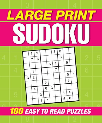 Large Print Sudoku: 100 Easy-to-Read Puzzles