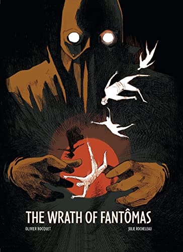 The Wrath of Fantomas