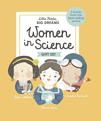Little People, Big Dreams: Women in Science (Ada Lovelace/Marie Curie/Amelia Earhart