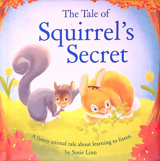 The Tale of Squirrel's Secret