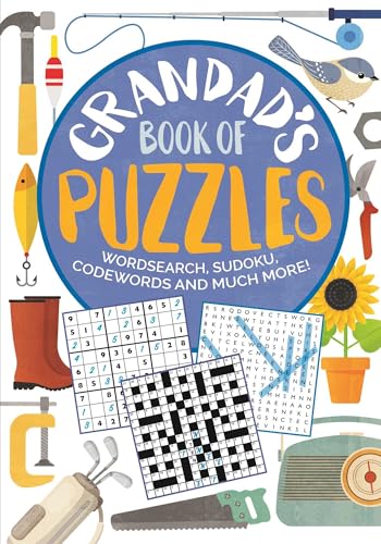 Grandad's Book of Puzzles: Crosswords, Sudoku, Wordsearch and Much More